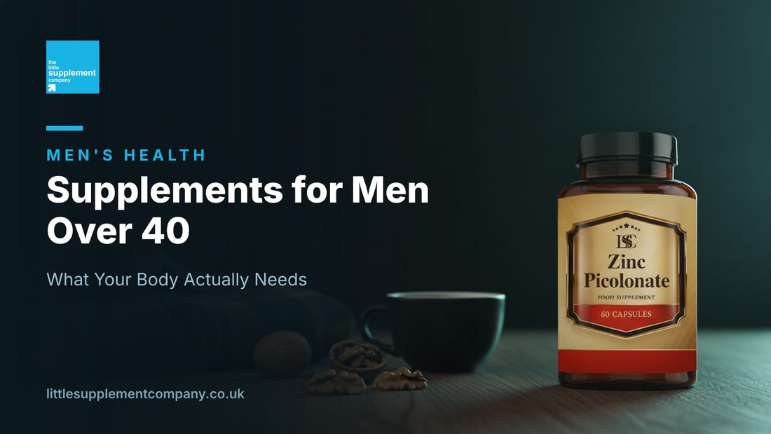 Supplements for Men Over 40 - What Your Body Actually Needs