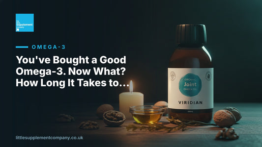 You've Bought a Good Omega-3. Now What? How Long It Takes to Work and What to Actually Expect - Little Supplement Company