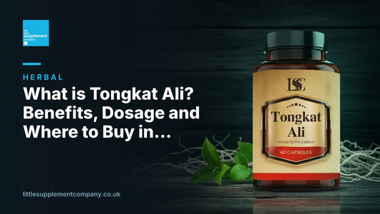 What is Tongkat Ali? Benefits, Dosage and Where to Buy in the UK