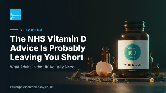The NHS Vitamin D Advice Is Probably Leaving You Short - Little Supplement Company