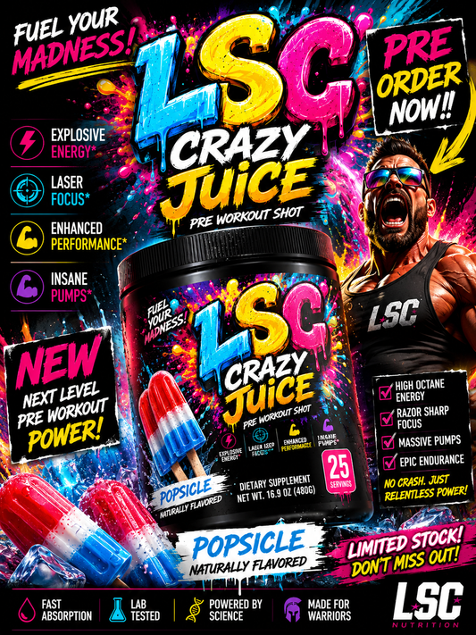 LSC Crazy Juice Pre Workout 25 Servings _ PRE ORDER